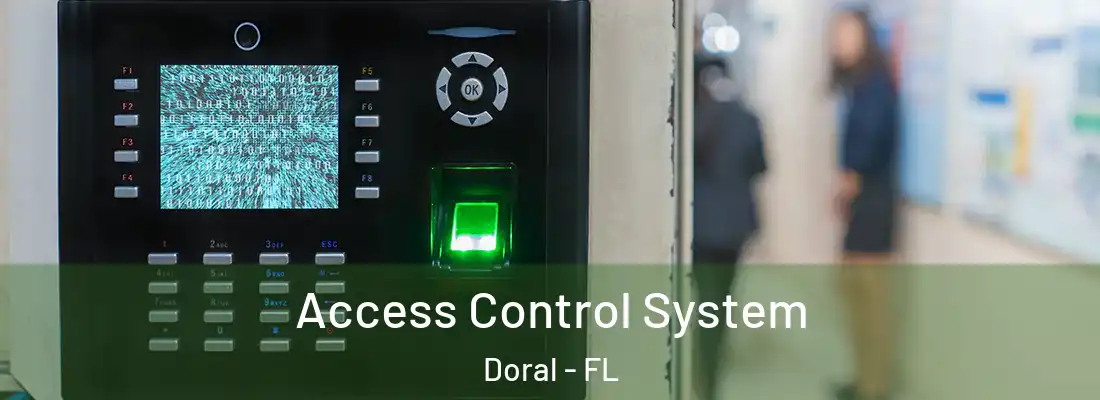 Access Control System Doral - FL