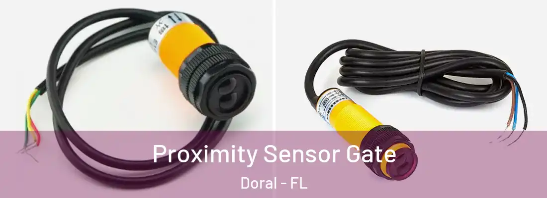  Proximity Sensor Gate Doral - FL
